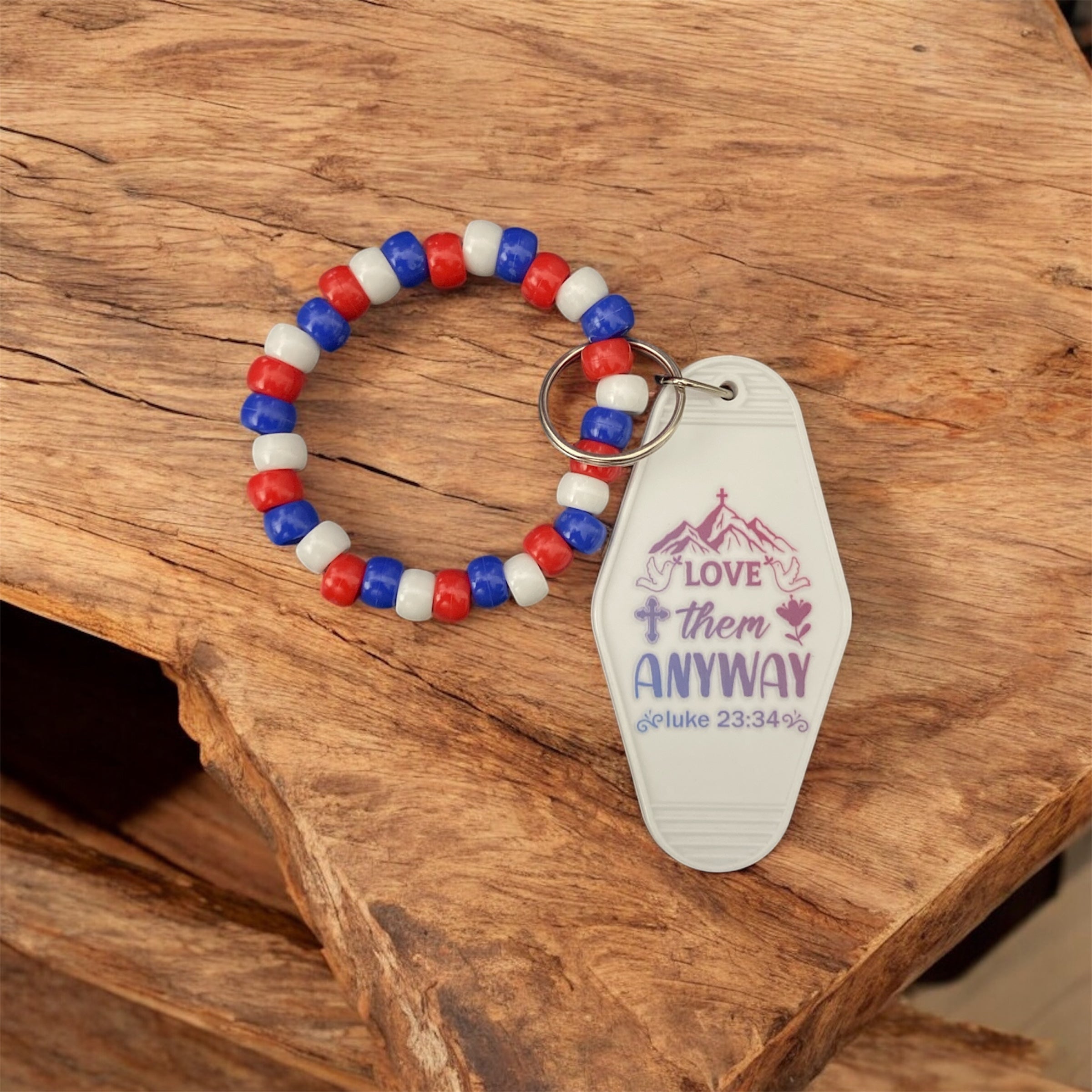 Love them anyway keychain